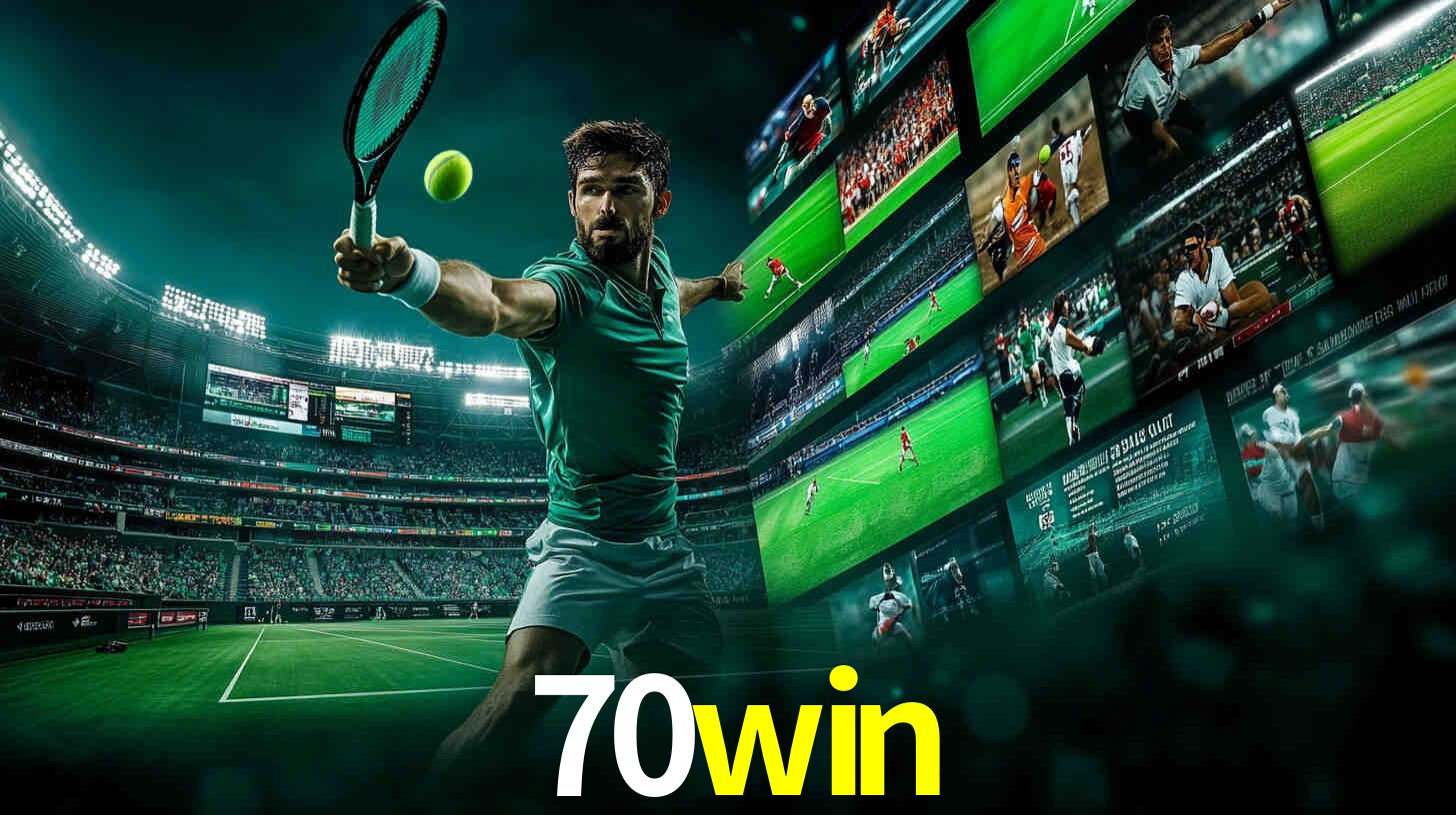 Apostas Esportivas na 70win: Um Guia Completo