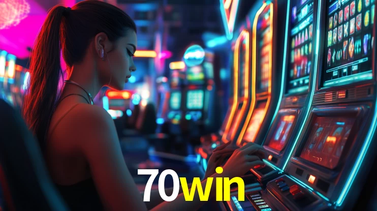 70win: Jogos de Caça-Níqueis-Altas Recompensas, Roleta-Velocidade, Blackjack-Desafios Máximos